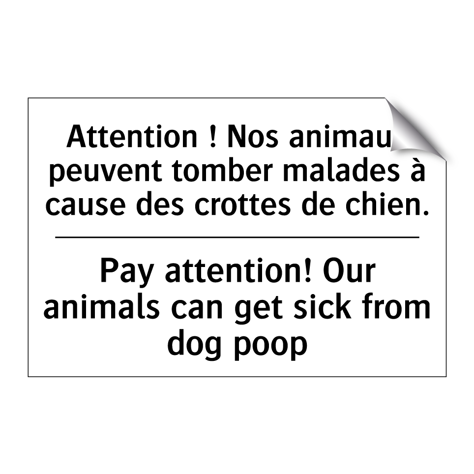 Attention ! Nos animaux peuvent /.../ - Pay attention! Our animals can /.../