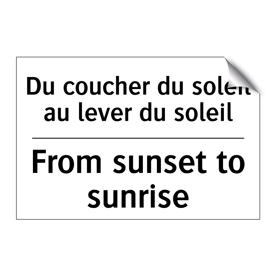Du coucher du soleil au lever /.../ - From sunset to sunrise