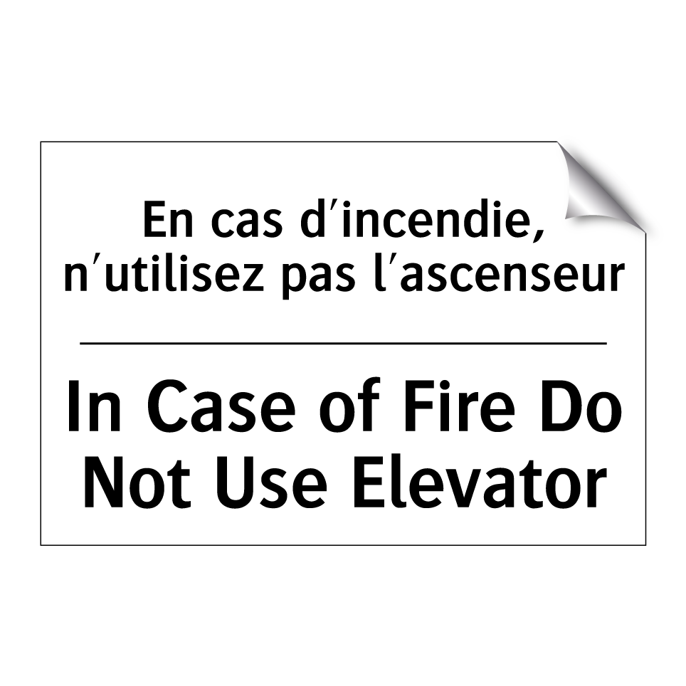 En cas d'incendie, n'utilisez /.../ - In Case of Fire Do Not Use Elevator /.../