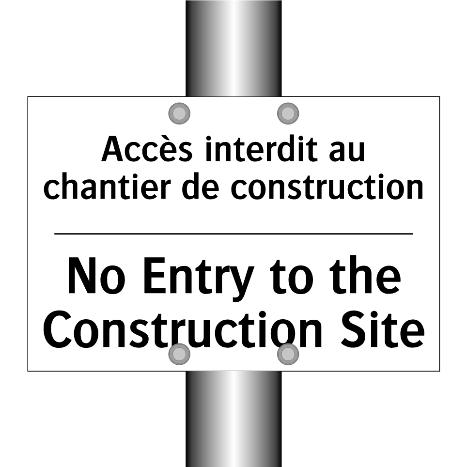 Accès interdit au chantier de /.../ - No Entry to the Construction Site /.../