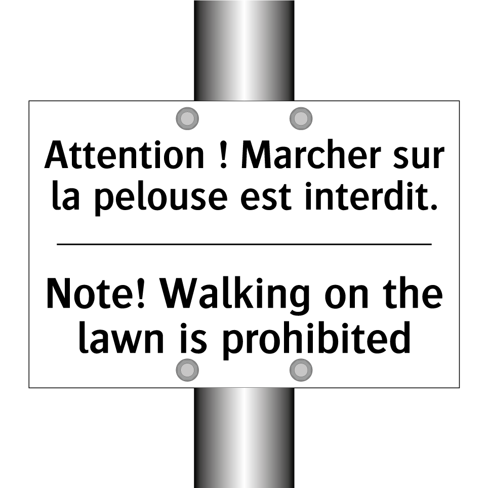 Attention ! Marcher sur la pelouse /.../ - Note! Walking on the lawn is prohibited /.../