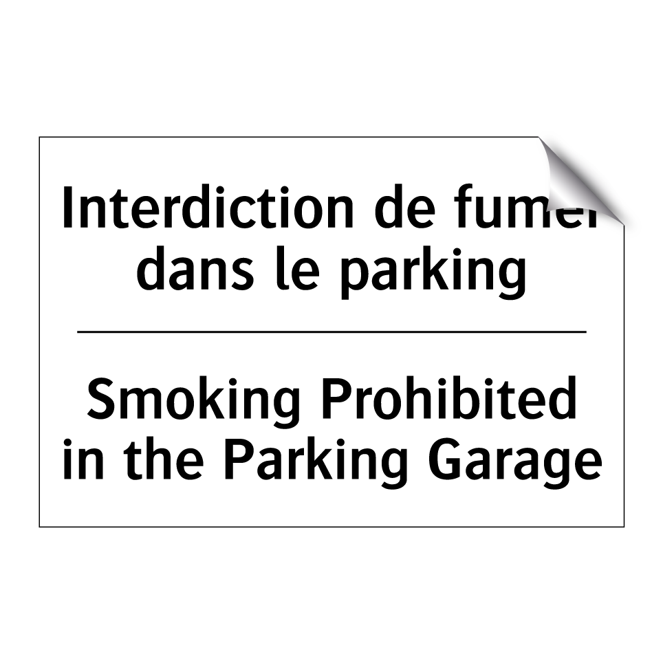 Interdiction de fumer dans le /.../ - Smoking Prohibited in the Parking /.../