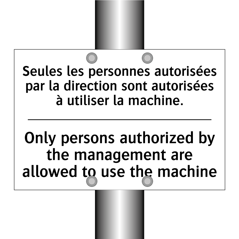 Seules les personnes autorisées /.../ - Only persons authorized by the /.../