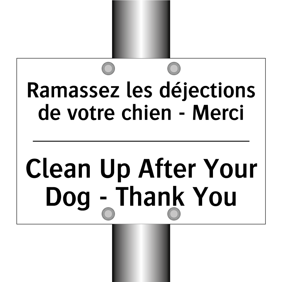 Ramassez les déjections de votre /.../ - Clean Up After Your Dog - Thank /.../
