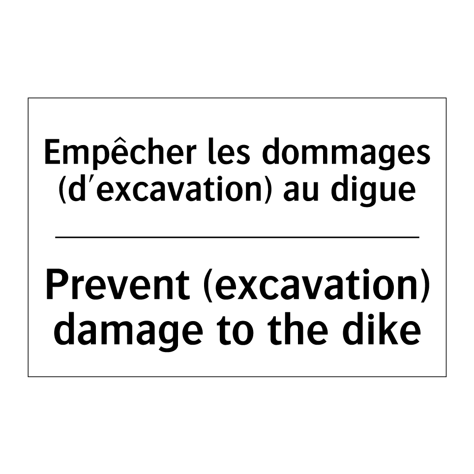 Empêcher les dommages (d'excavation) /.../ - Prevent (excavation) damage to /.../