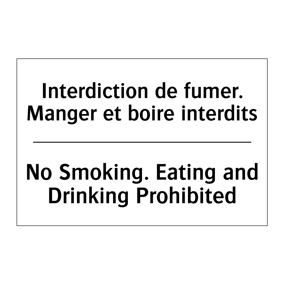Interdiction de fumer. Manger /.../ - No Smoking. Eating and Drinking /.../
