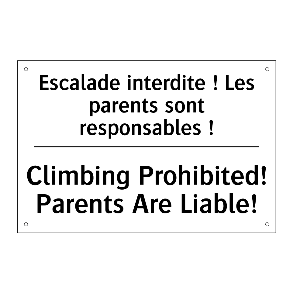 Escalade interdite ! Les parents /.../ - Climbing Prohibited! Parents Are /.../