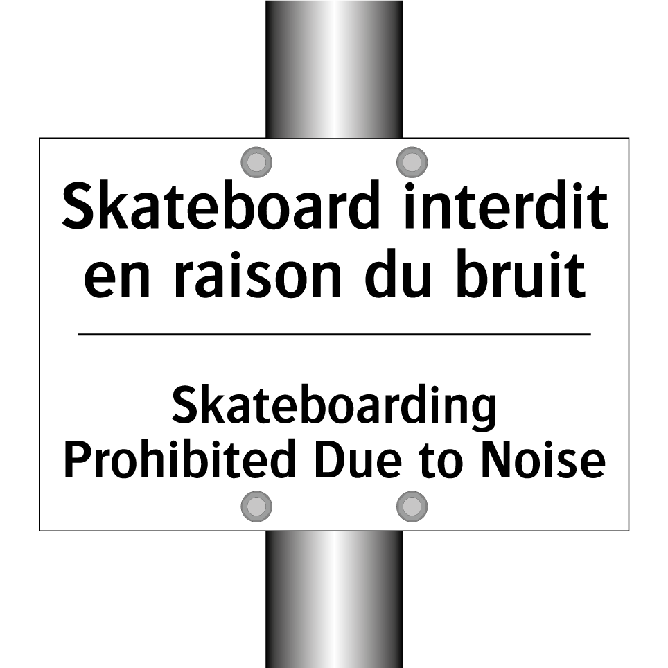 Skateboard interdit en raison /.../ - Skateboarding Prohibited Due to /.../