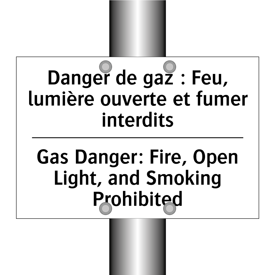 Danger de gaz : Feu, lumière ouverte /.../ - Gas Danger: Fire, Open Light, /.../