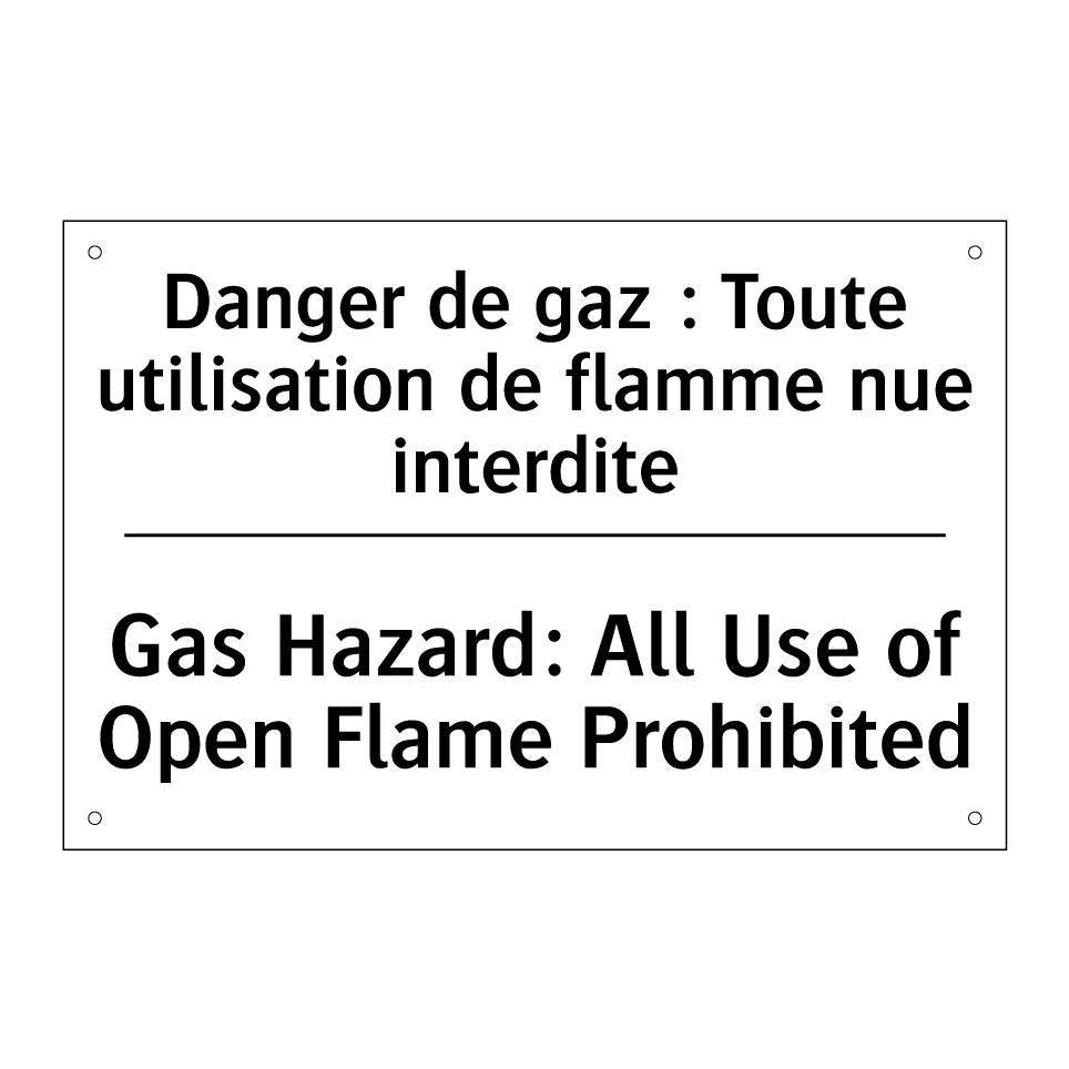 Danger de gaz : Toute utilisation /.../ - Gas Hazard: All Use of Open Flame /.../