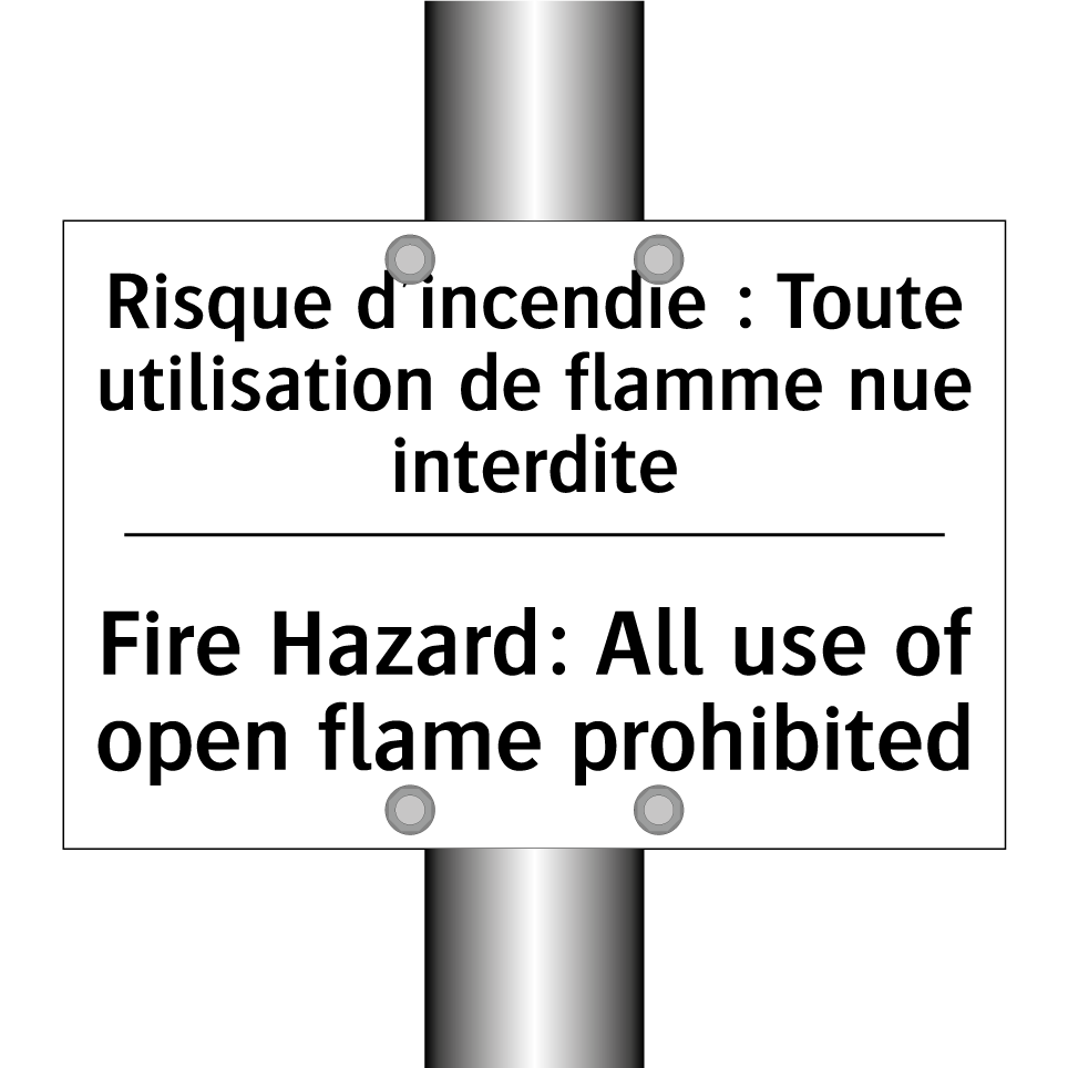 Risque d'incendie : Toute utilisation /.../ - Fire Hazard: All use of open flame /.../