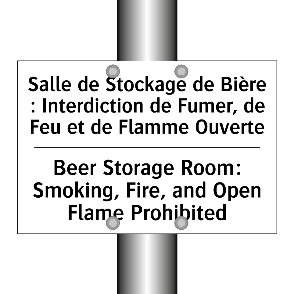 Salle de Stockage de Bière : Interdiction /.../ - Beer Storage Room: Smoking, Fire, /.../