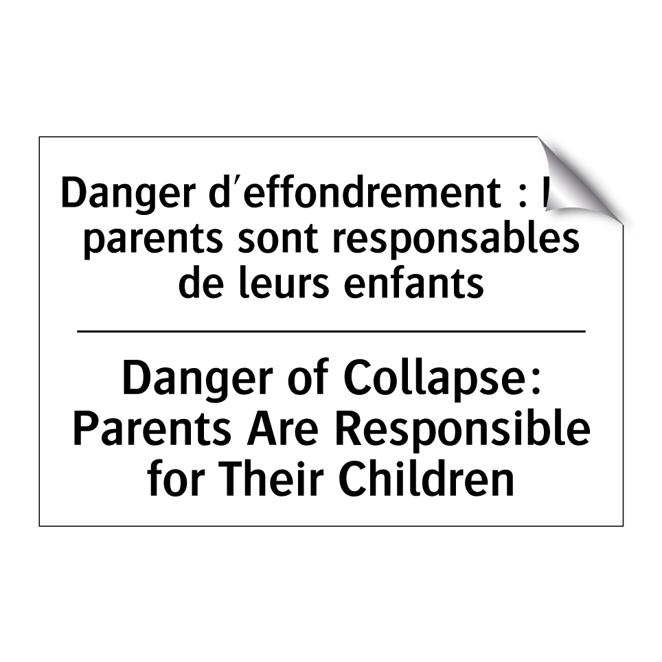 Danger d'effondrement : Les parents /.../ - Danger of Collapse: Parents Are /.../