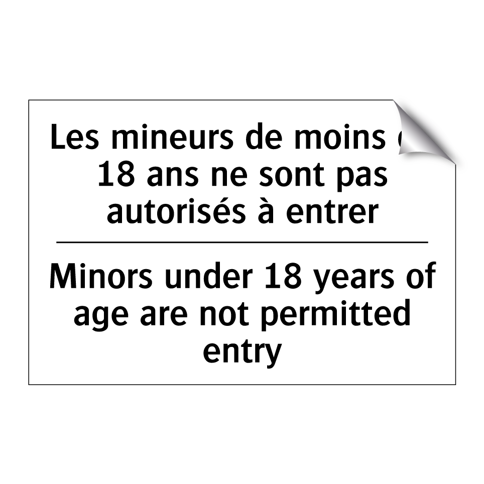 Les mineurs de moins de 18 ans /.../ - Minors under 18 years of age are /.../