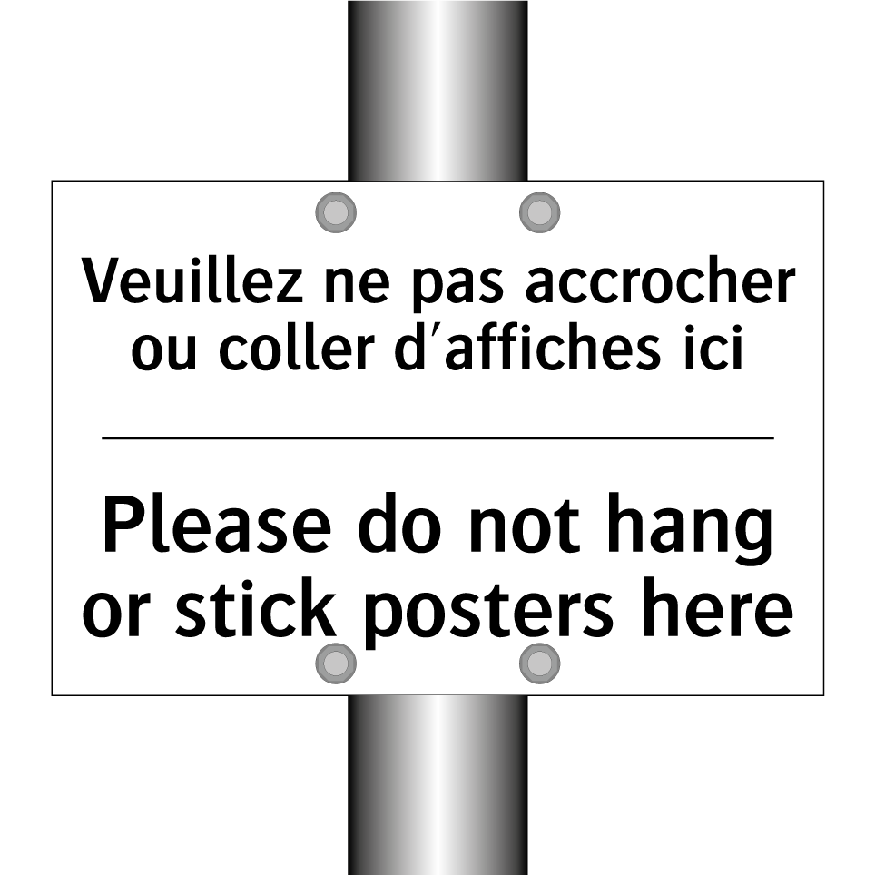 Veuillez ne pas accrocher ou coller /.../ - Please do not hang or stick posters /.../