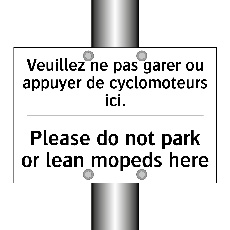 Veuillez ne pas garer ou appuyer /.../ - Please do not park or lean mopeds /.../