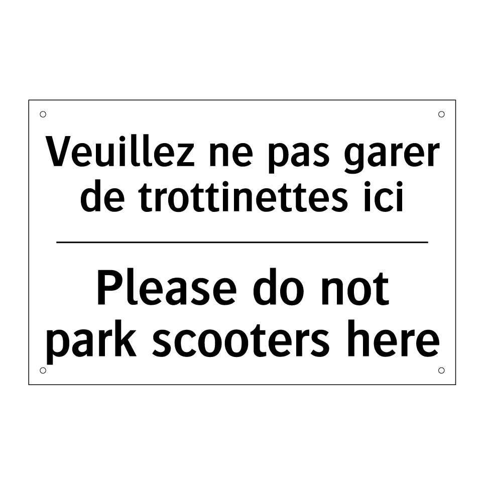 Veuillez ne pas garer de trottinettes /.../ - Please do not park scooters here /.../