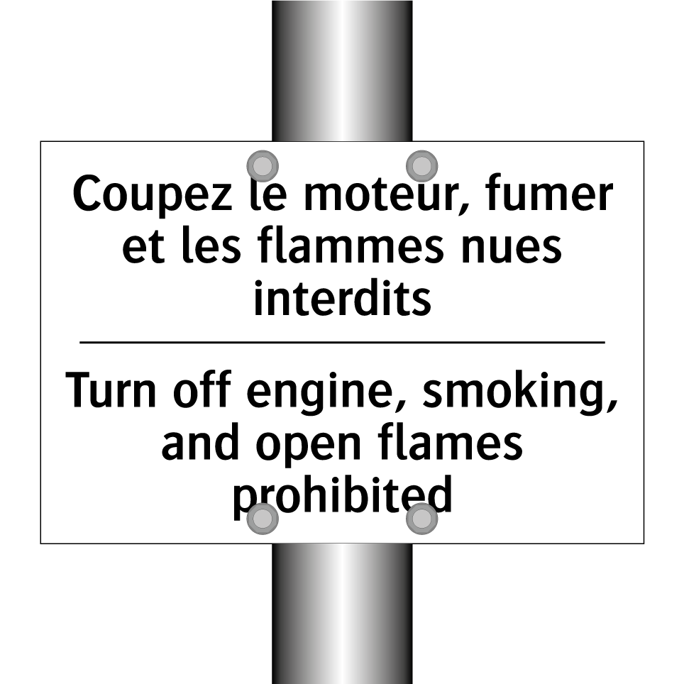 Coupez le moteur, fumer et les /.../ - Turn off engine, smoking, and /.../