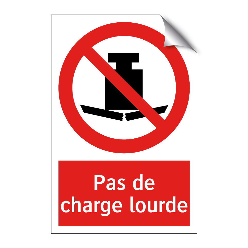 Pas de charge lourde