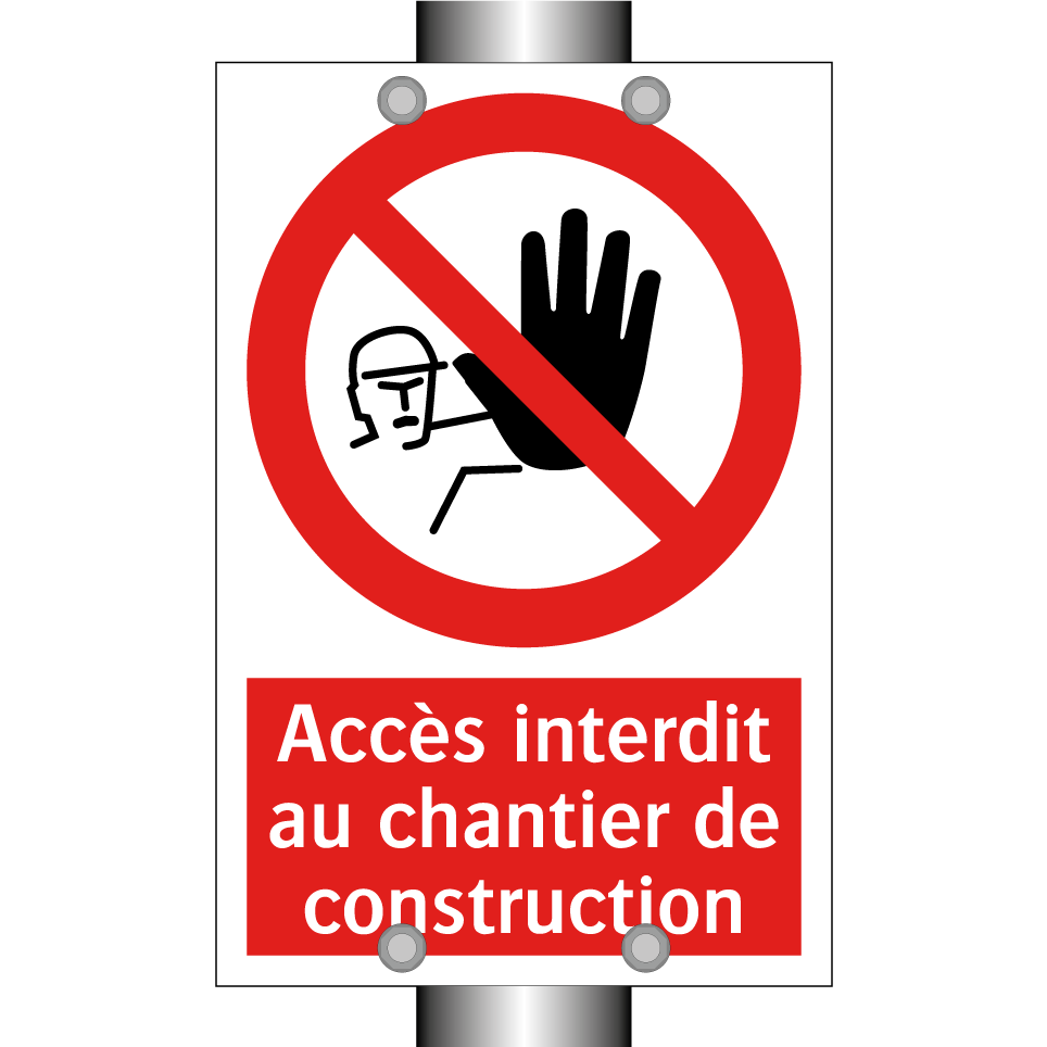 Accès interdit au chantier de construction