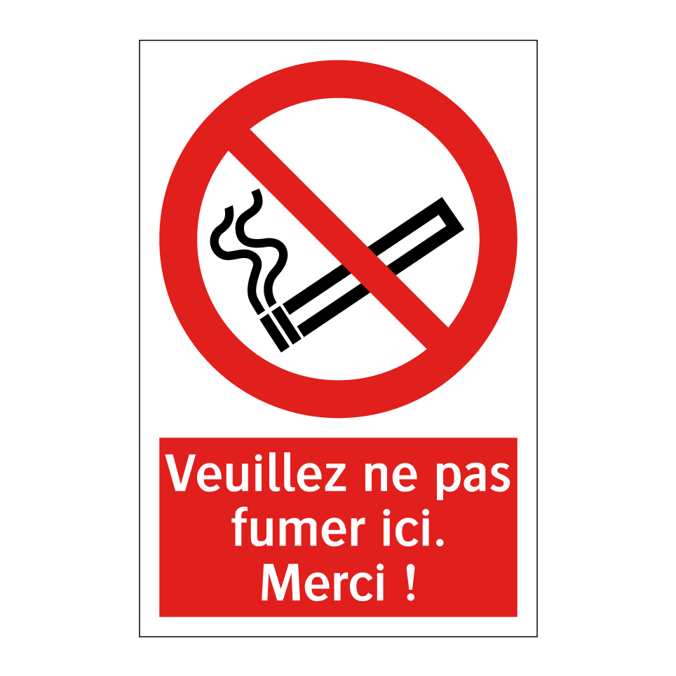 Veuillez ne pas fumer ici. Merci !