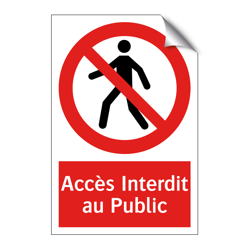 Accès Interdit au Public