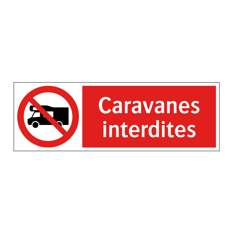 Caravanes interdites