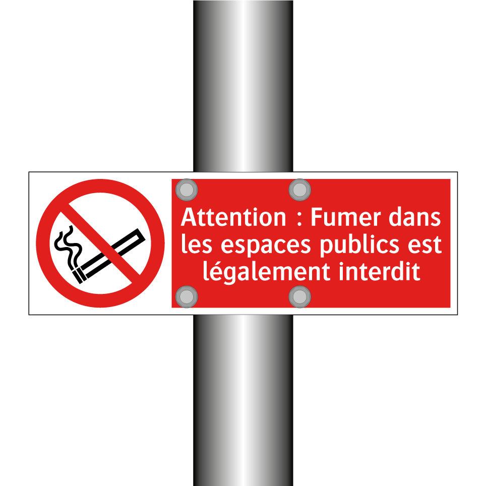 Attention : Fumer dans les espaces publics est légalement interdit