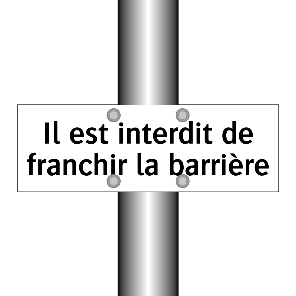 Il est interdit de franchir la barrière