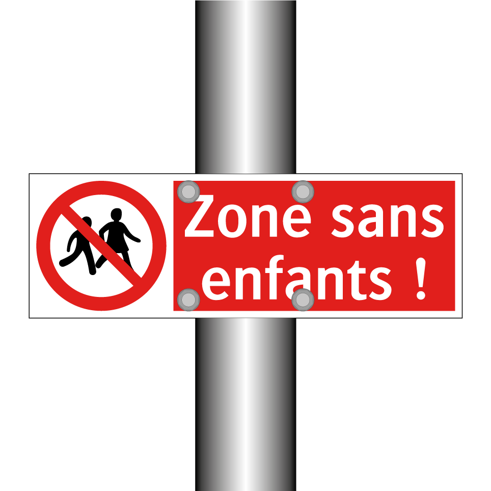 Zone sans enfants !