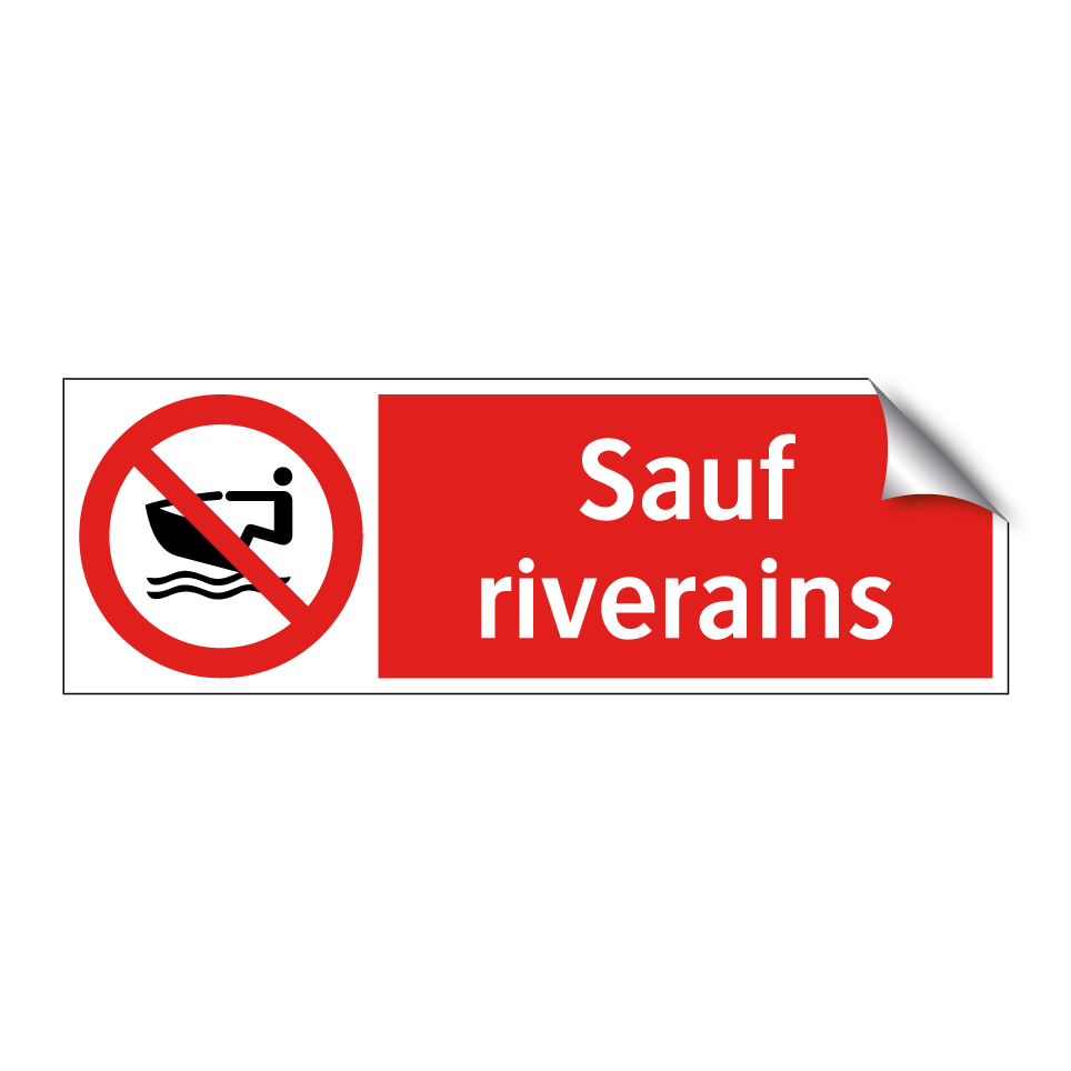 Sauf riverains