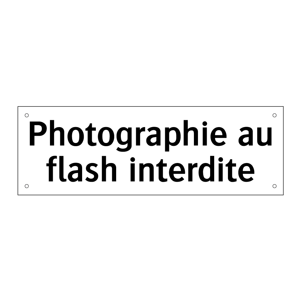 Photographie au flash interdite