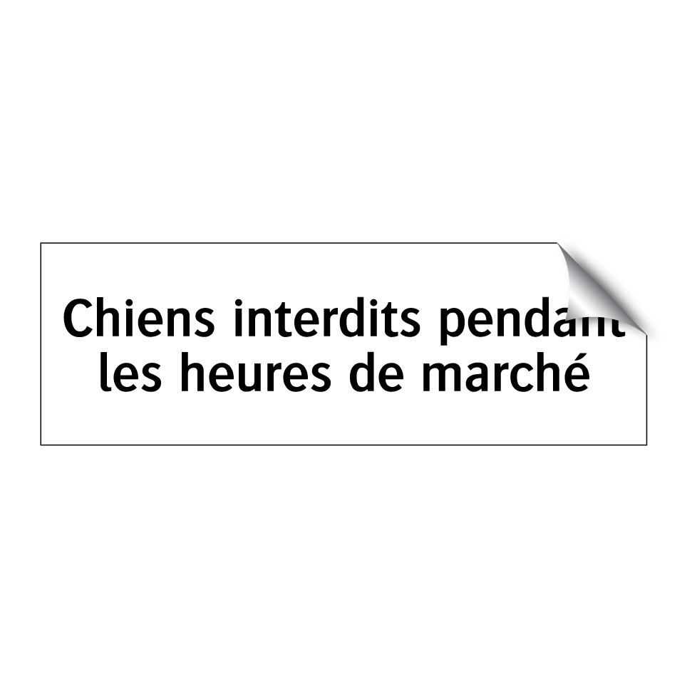 Chiens interdits pendant les heures de marché