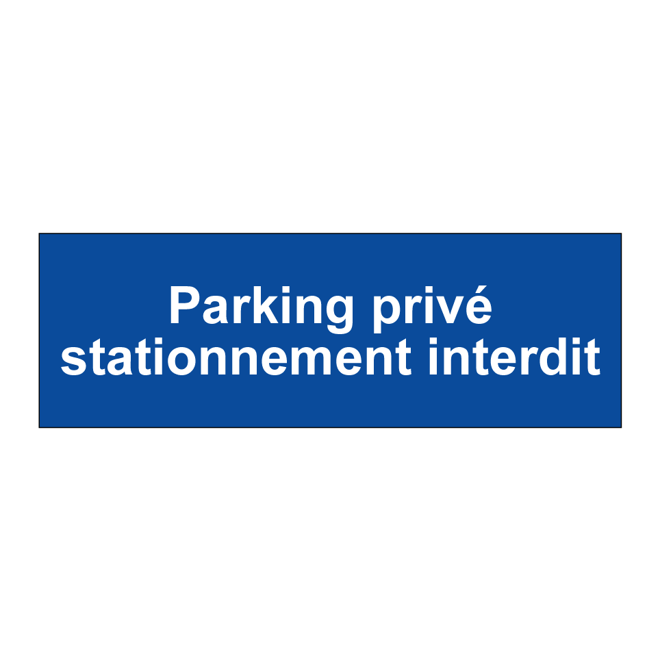 Parking privé stationnement interdit
