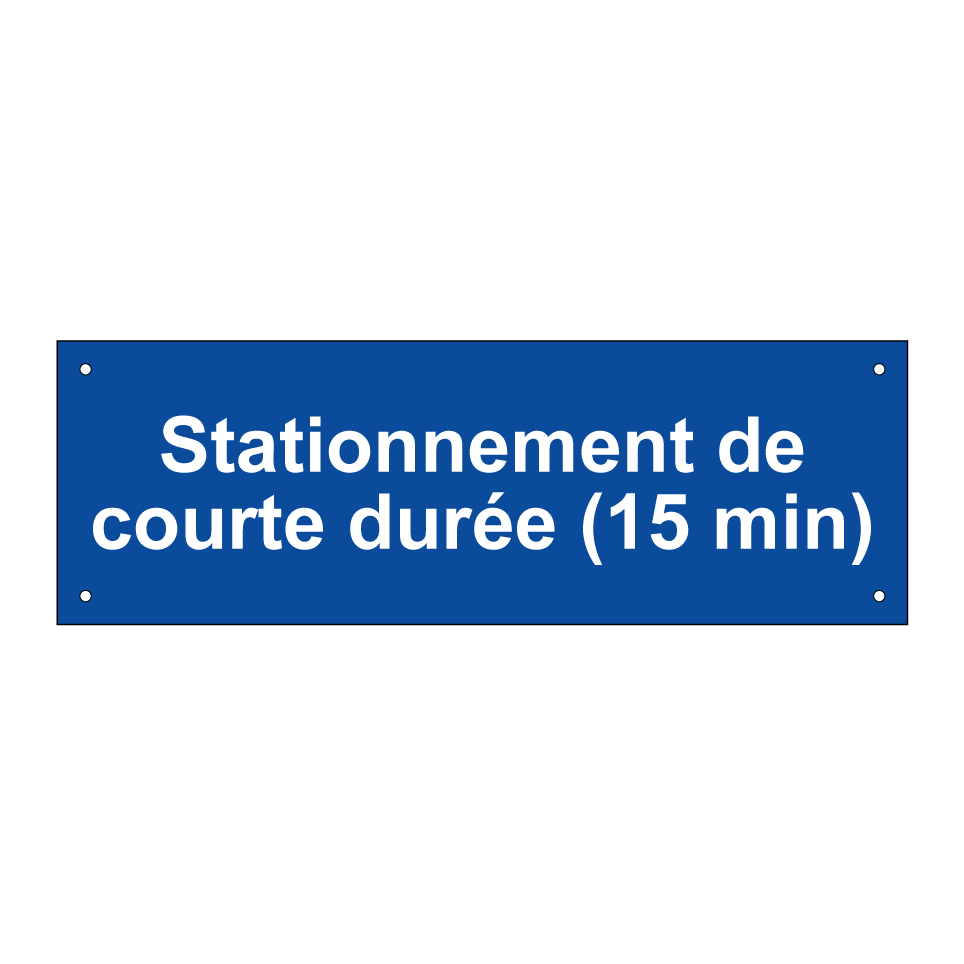 Stationnement de courte durée (15 min)
