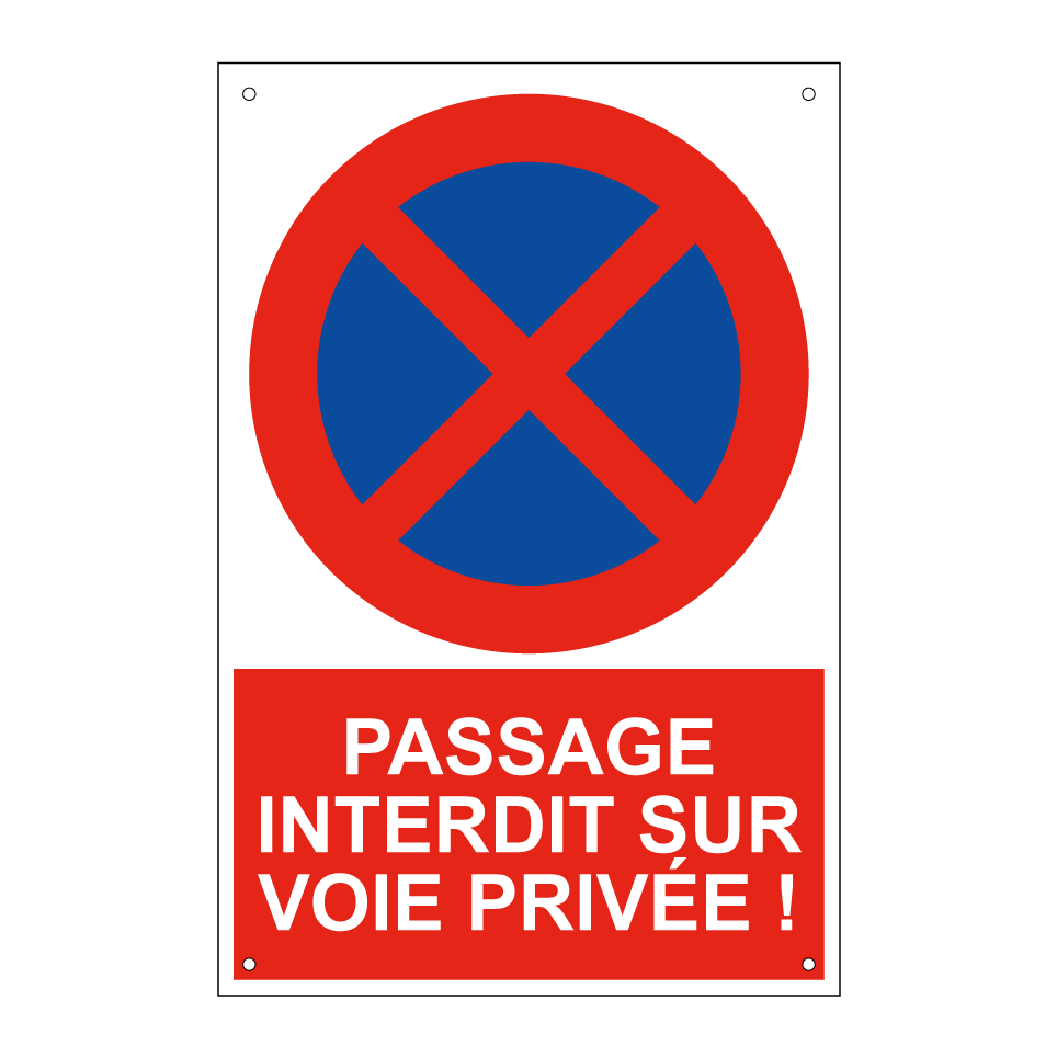 Passage interdit sur voie privée !