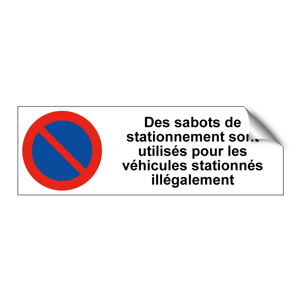 Des sabots de stationnement sont utilisés pour les véhicules stationnés illégalement
