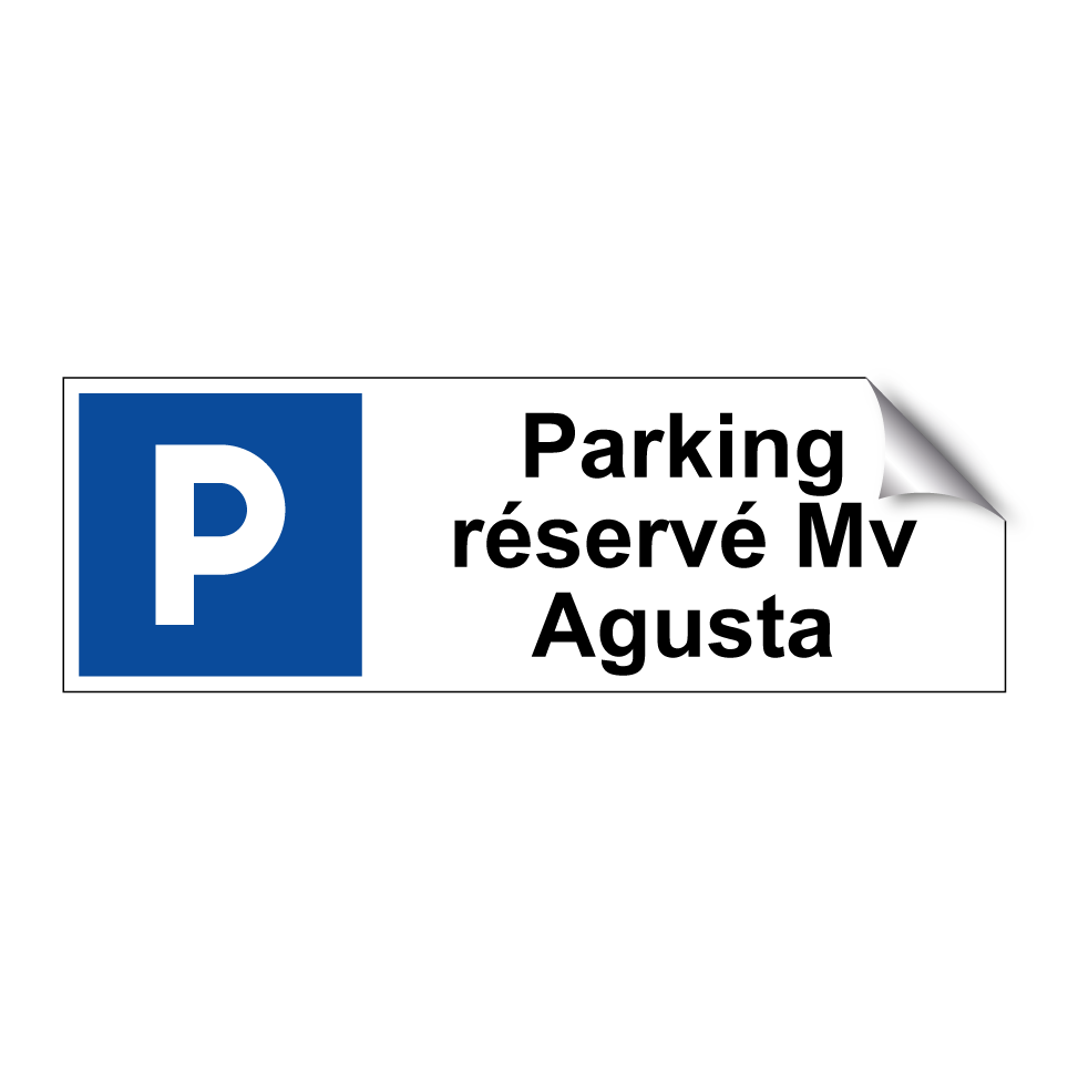 Parking réservé Mv Agusta