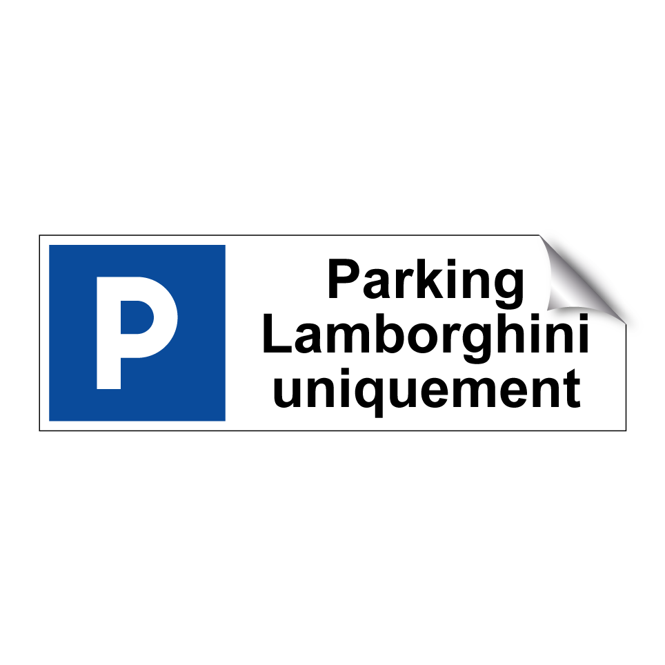 Parking Lamborghini uniquement