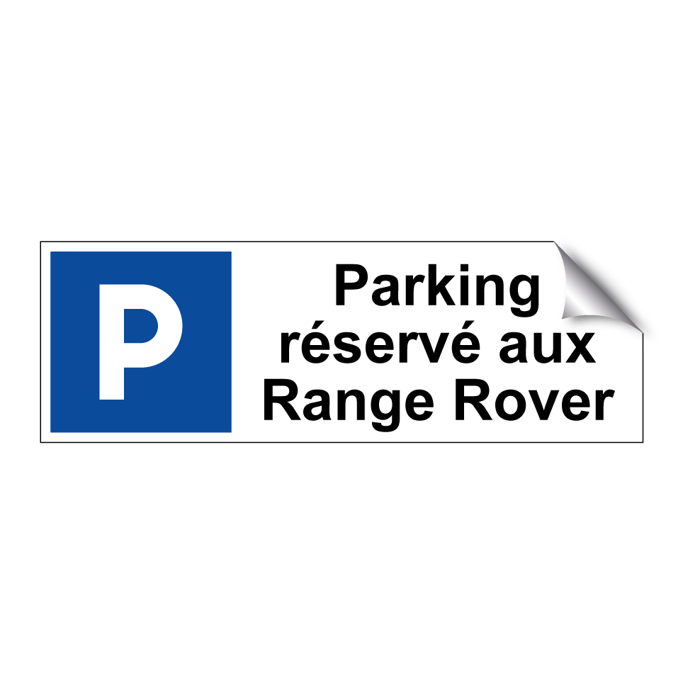 Parking réservé aux Range Rover