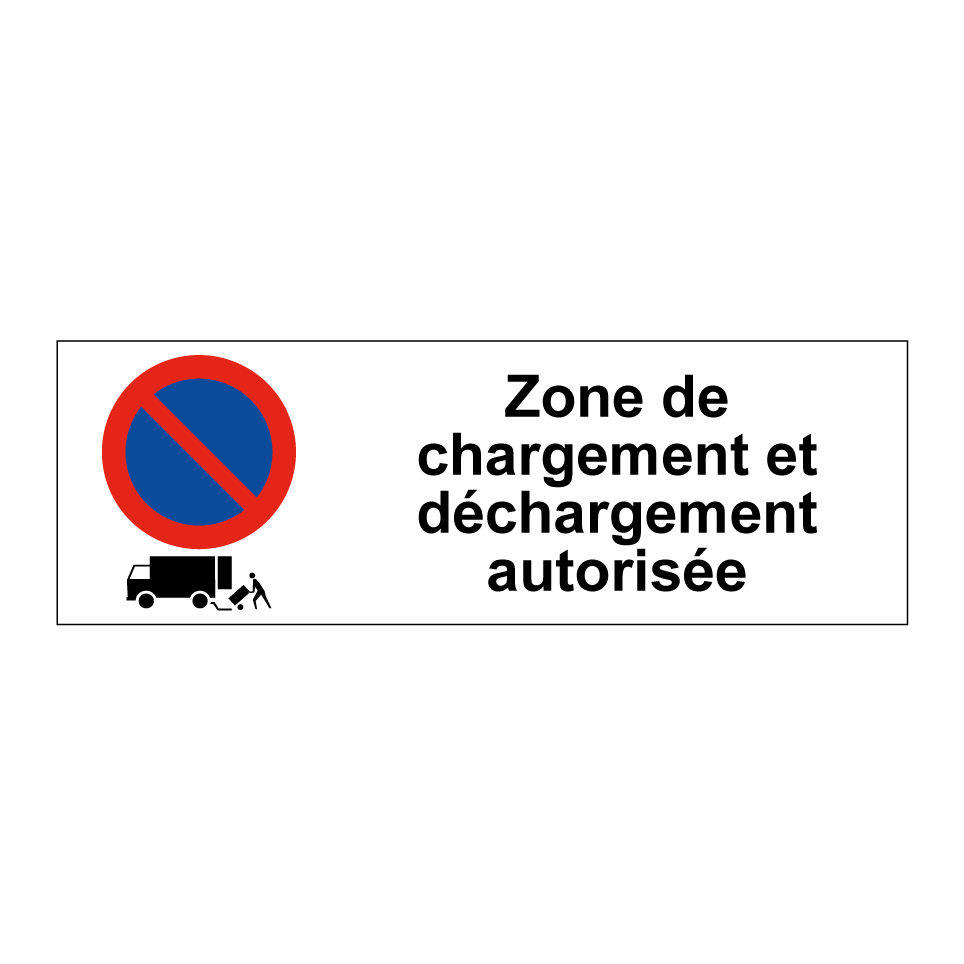 Zone de chargement et déchargement autorisée