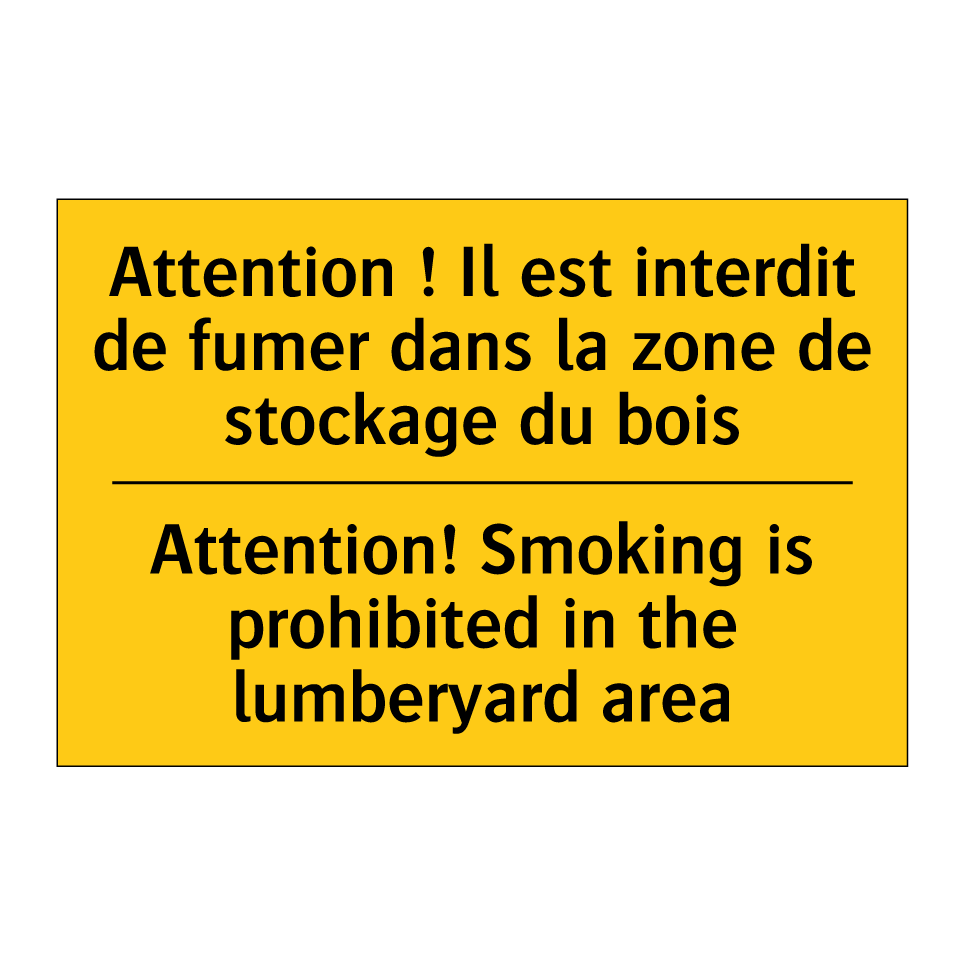 Attention ! Il est interdit de /.../ - Attention! Smoking is prohibited /.../