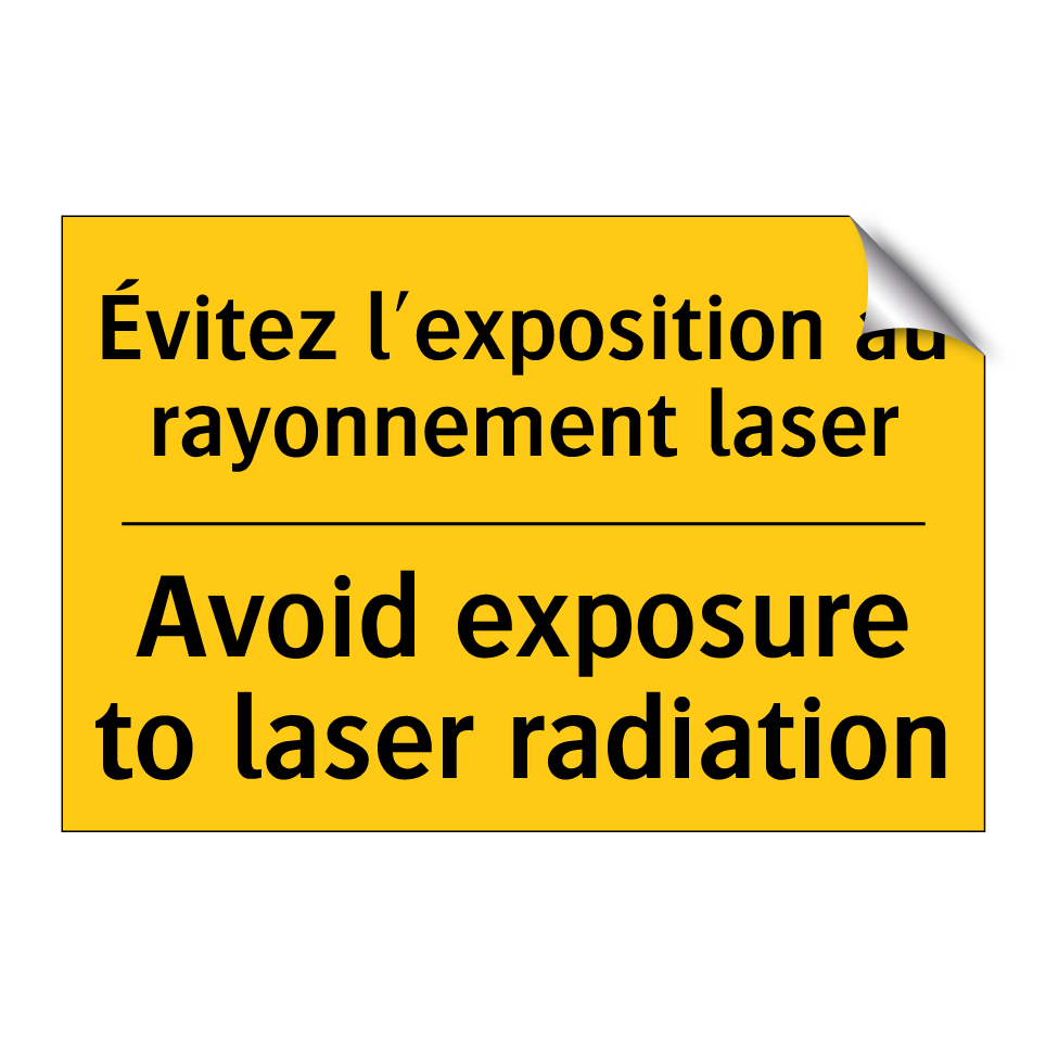 Évitez l'exposition au rayonnement /.../ - Avoid exposure to laser radiation /.../