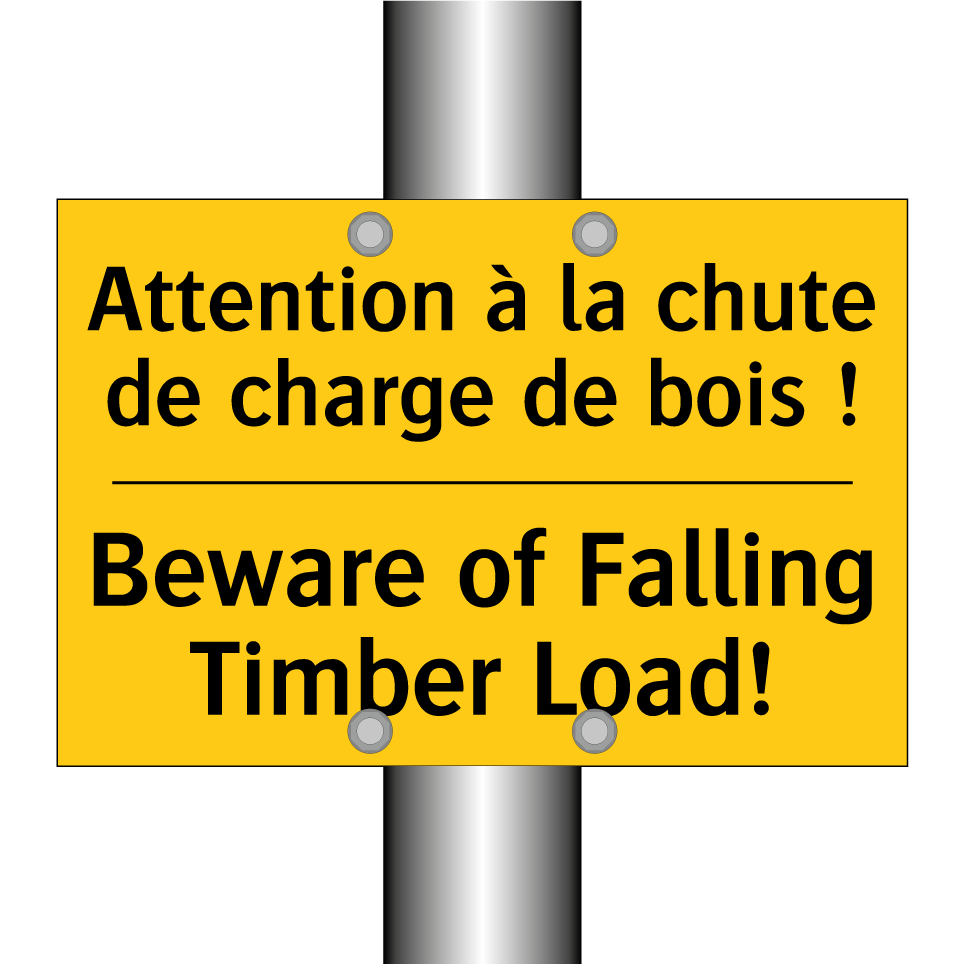 Attention à la chute de charge /.../ - Beware of Falling Timber Load!