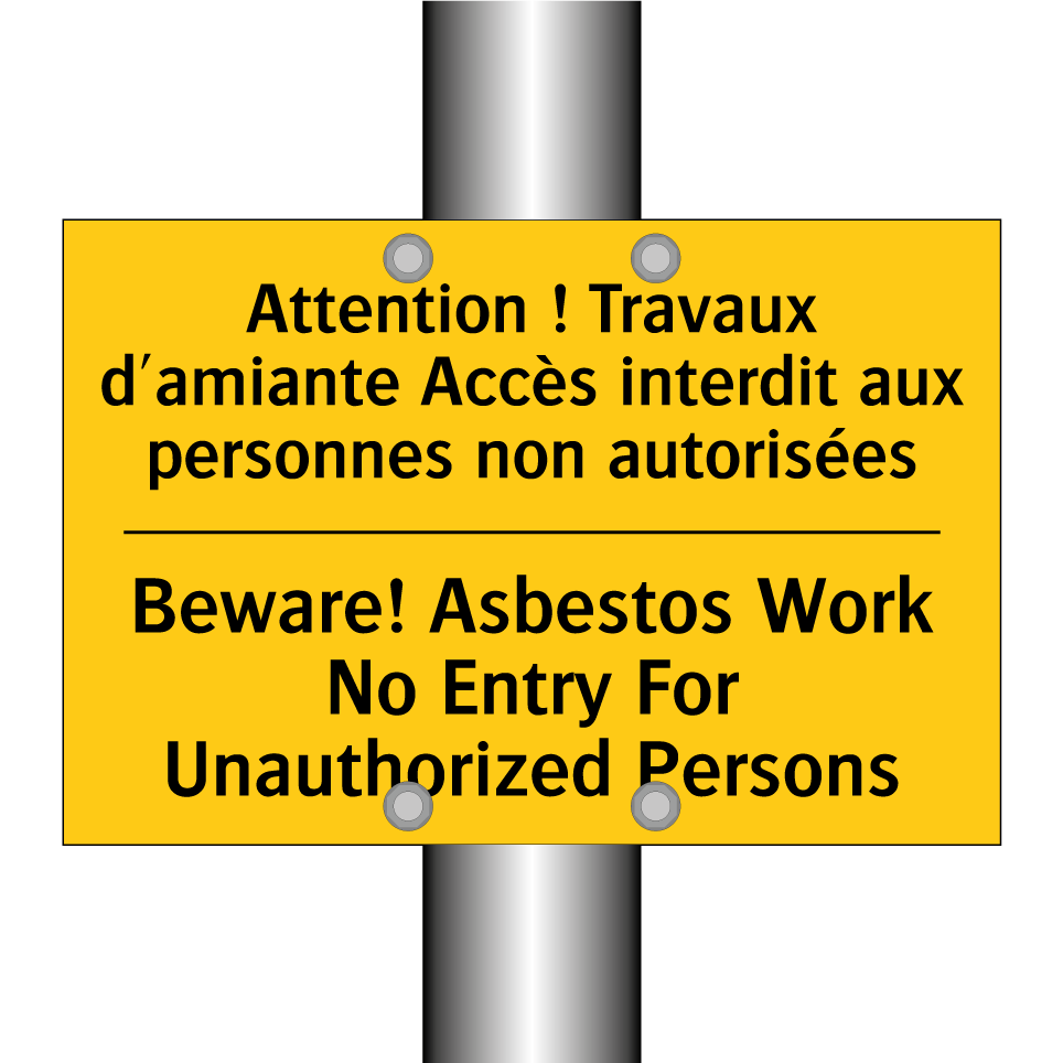 Attention ! Travaux d'amiante /.../ - Beware! Asbestos Work No Entry /.../