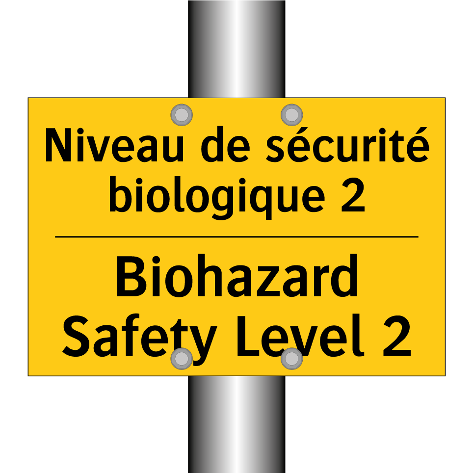 Niveau de sécurité biologique /.../ - Biohazard Safety Level 2