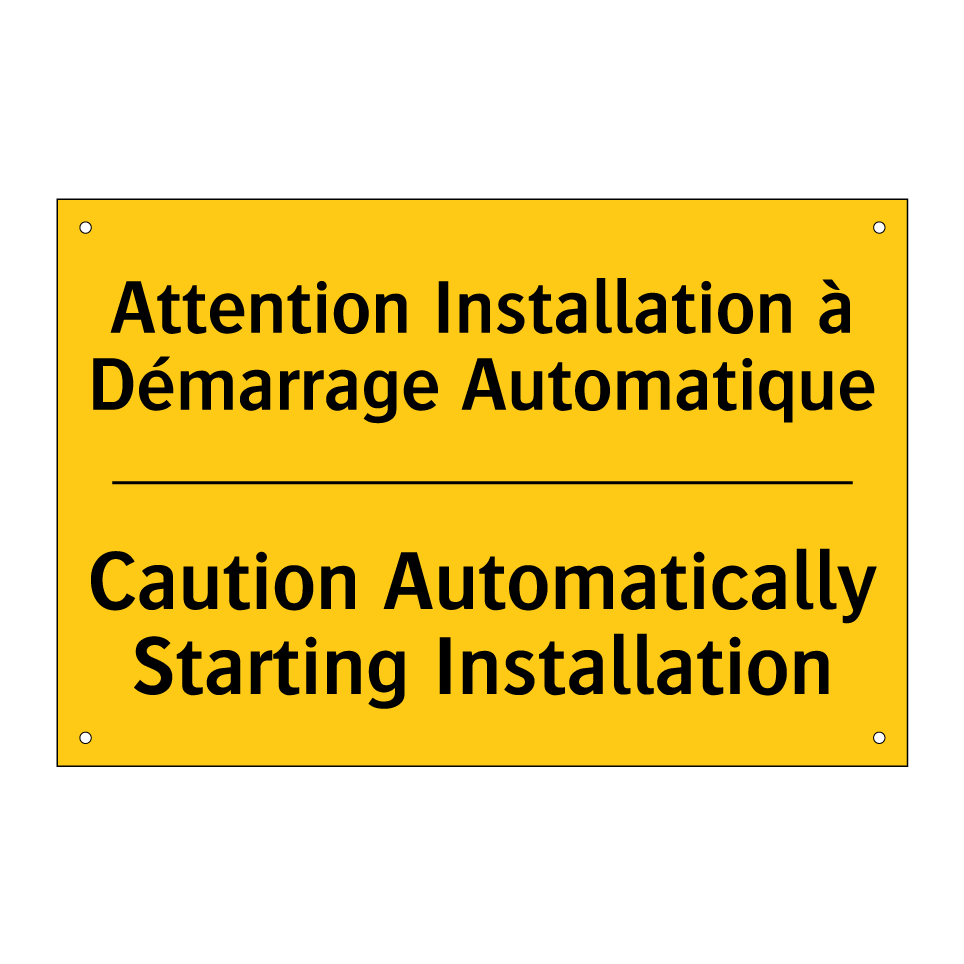 Attention Installation à Démarrage /.../ - Caution Automatically Starting /.../