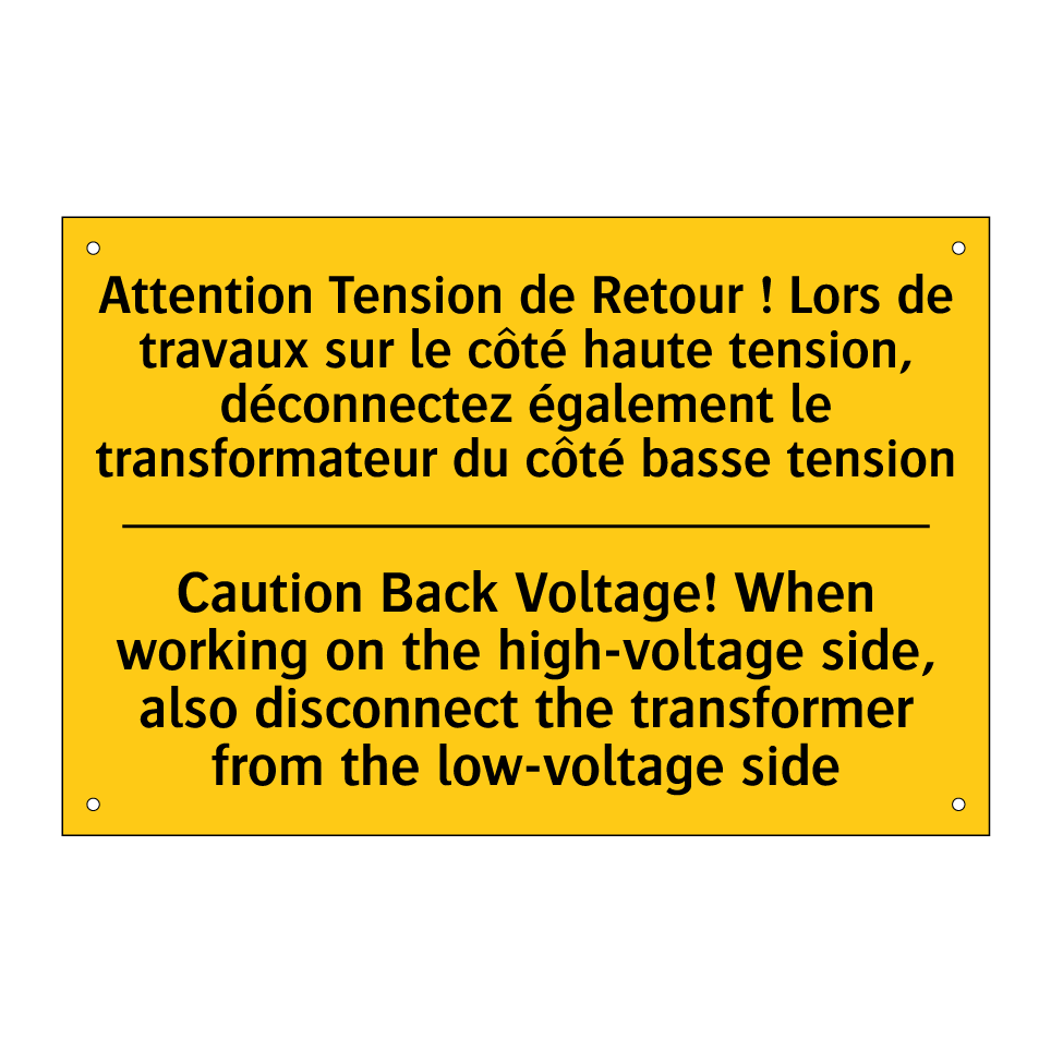 Attention Tension de Retour ! /.../ - Caution Back Voltage! When working /.../