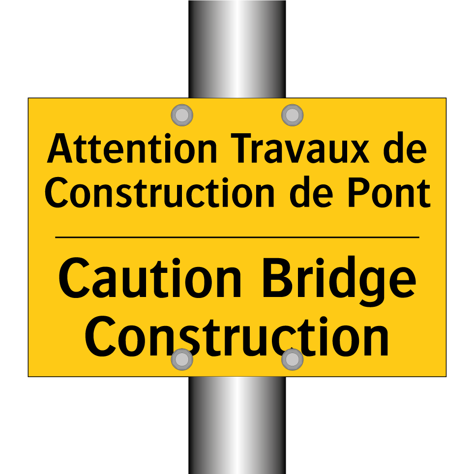 Attention Travaux de Construction /.../ - Caution Bridge Construction
