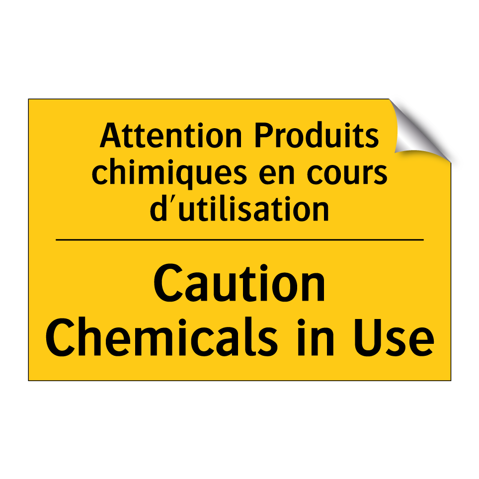 Attention Produits chimiques en /.../ - Caution Chemicals in Use